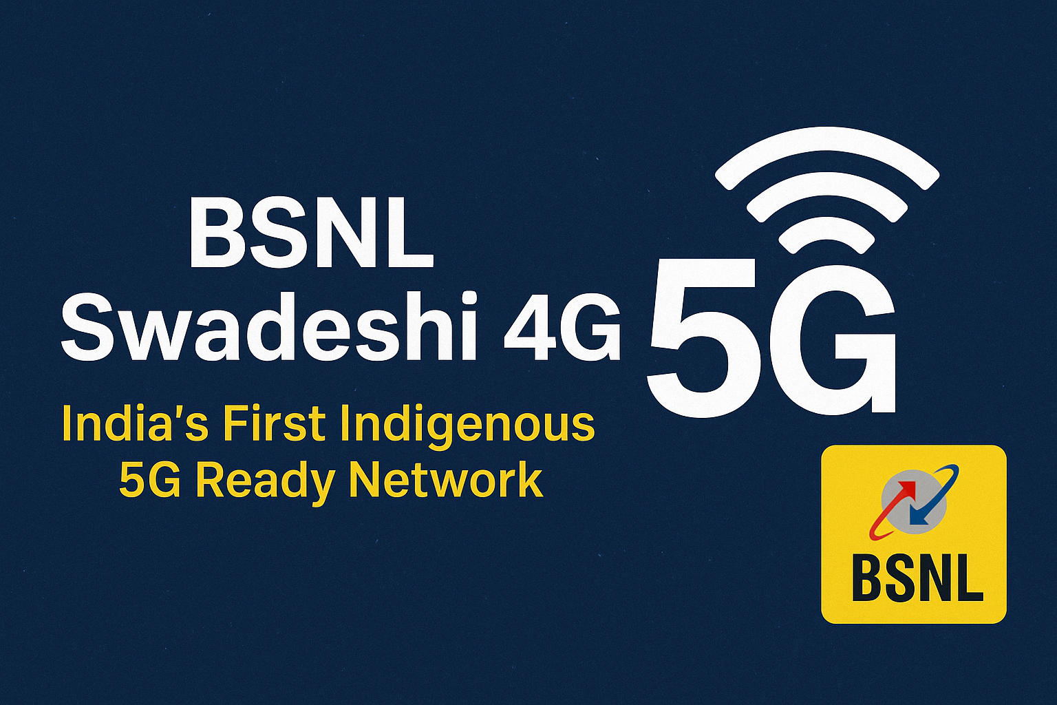 BSNL Swadeshi 4G