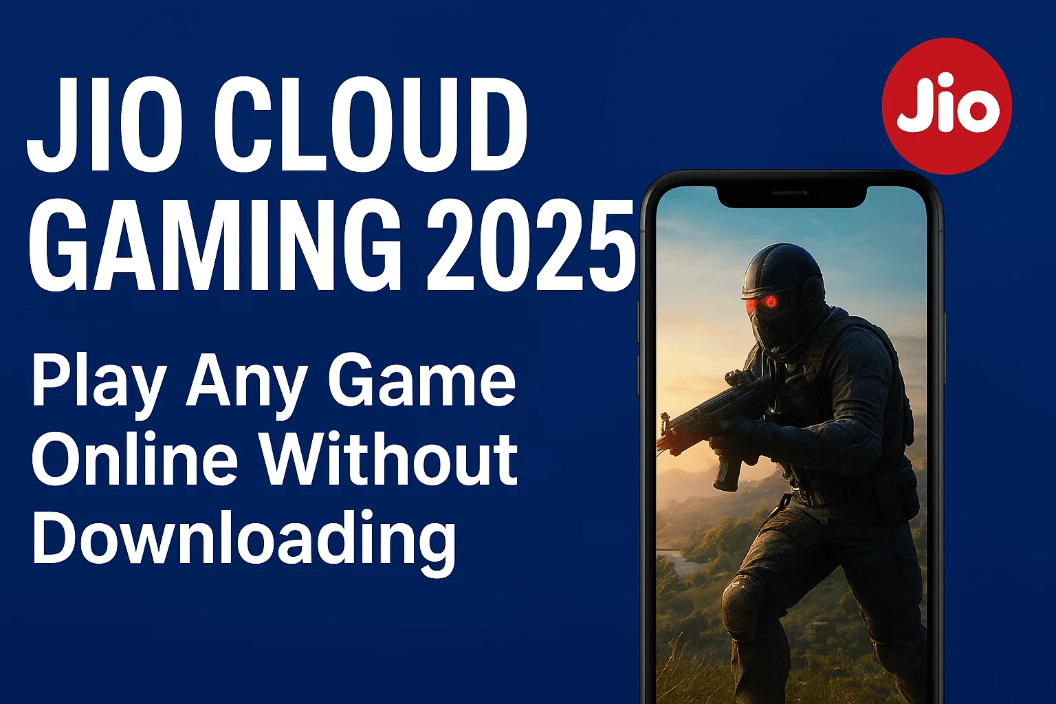Jio Cloud Gaming 2025