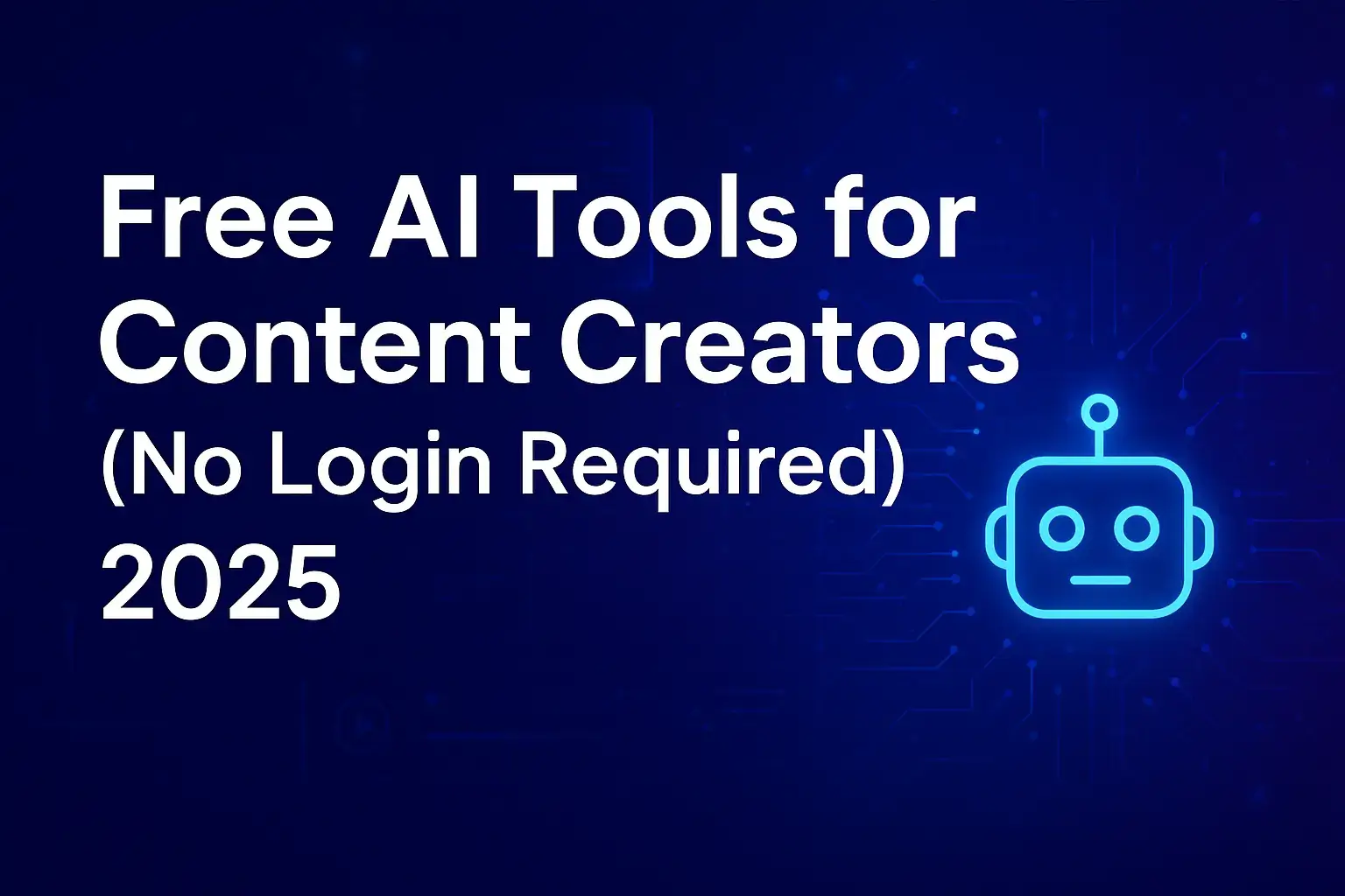 Free AI Tools for Content Creators