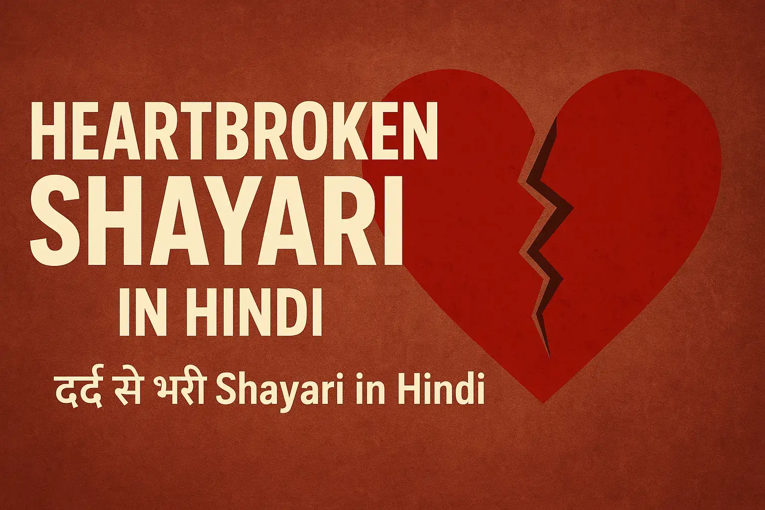 Heartbroken Shayari in Hindi